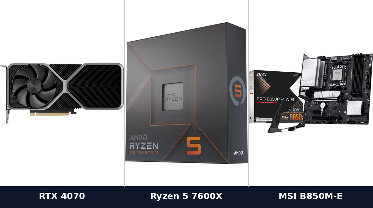 NVIDIA RTX 4070, AMD Ryzen 5 7600X, and MSI PRO B850M-A WiFi: the parts that replaced a single planned GPU upgrade